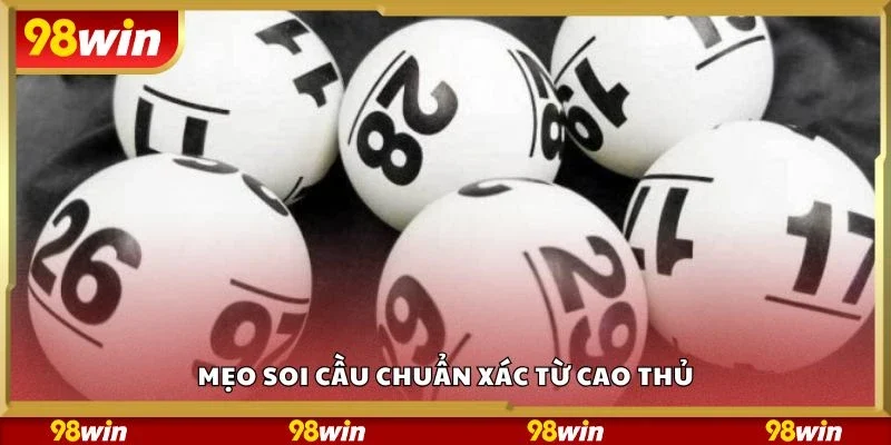 Mẹo soi cầu chuẩn xác từ cao thủ